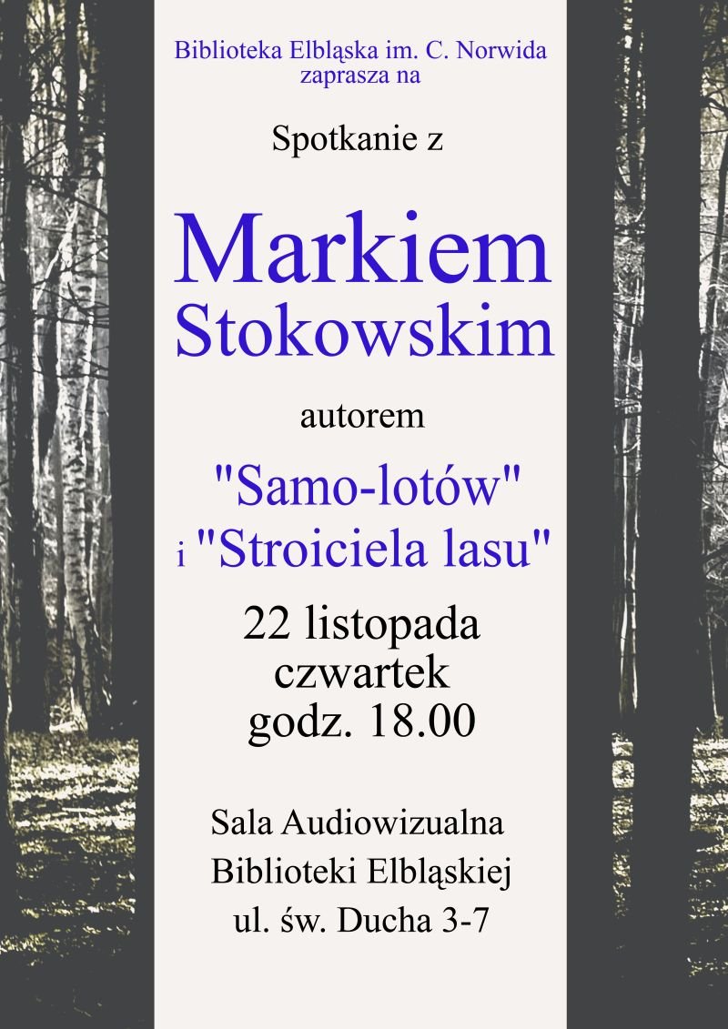 Nastroić duszę świata. Spotkanie z Markiem Stokowskim