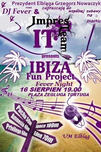Ibiza Fever Night na plaży żeglugi Tortuga