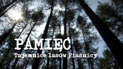 Film pt. Pamięć. Tajemnice Lasów Piaśnicy w DKF
