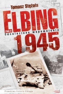 Biblioteka zaprasza na spotkanie z autorem książki Elbing 1945