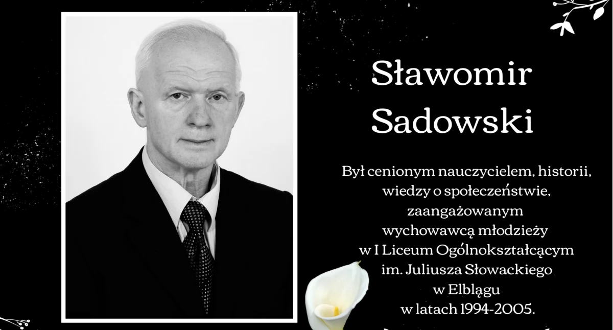 Wspomnienie o Sławomirze Sadowskim