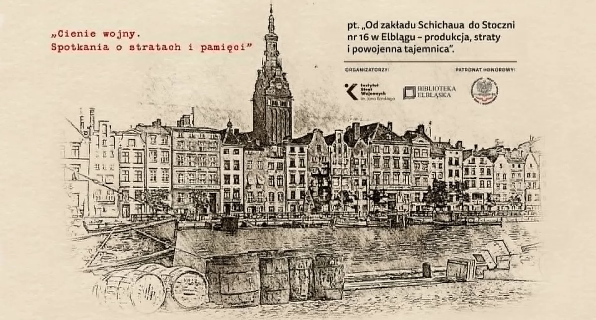 Od zakładu Schichaua do Stoczni nr 16 w Elblągu