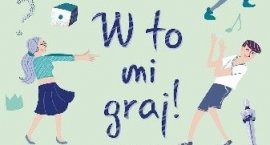„W to mi graj! 97 gier, dzięki którym wygrasz w życi&hellip;