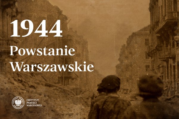 81. rocznica wybuchu Powstania Warszawskiego. SPRAWDŹ co będzie się działo!