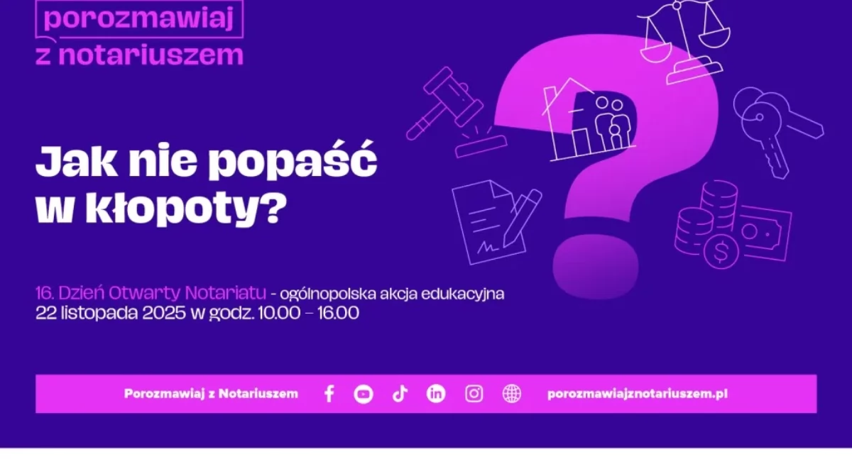 Potrzebujesz porady notariusza? Dziś otrzymasz ją za darmo