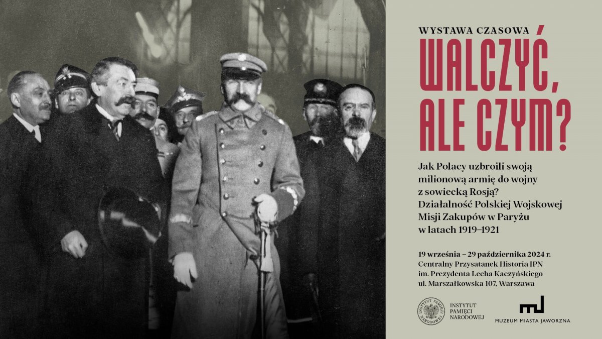 Wystawa o tym, jak Polacy uzbroili armię do wojny z Sowietami