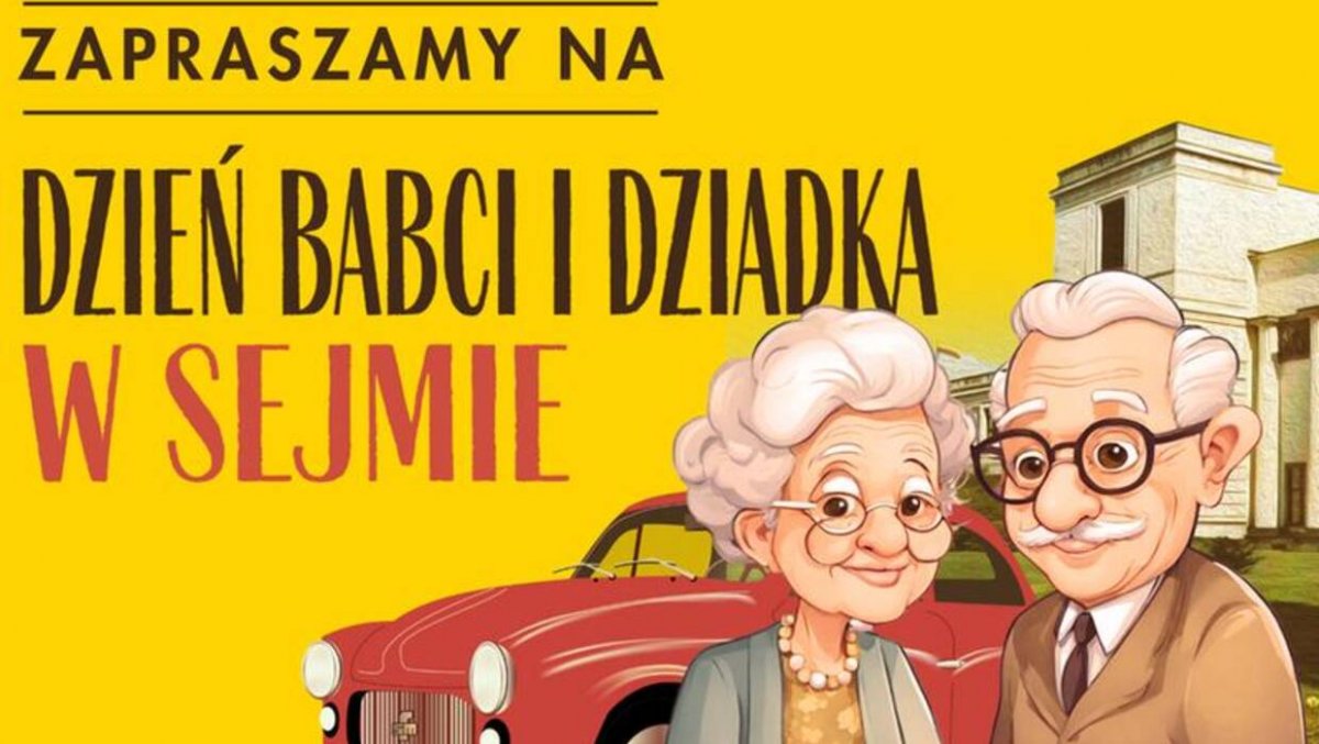 Dzień otwarty w Sejmie; zwiedzanie oraz specjalne atrakcje dla babć i dziadków z wnukami