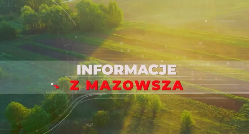 Informacje z Mazowsza 126