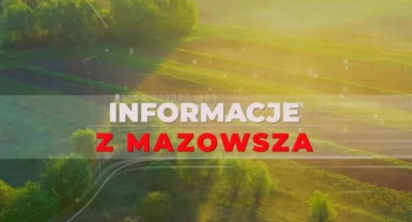 Informacje z Mazowsza 128