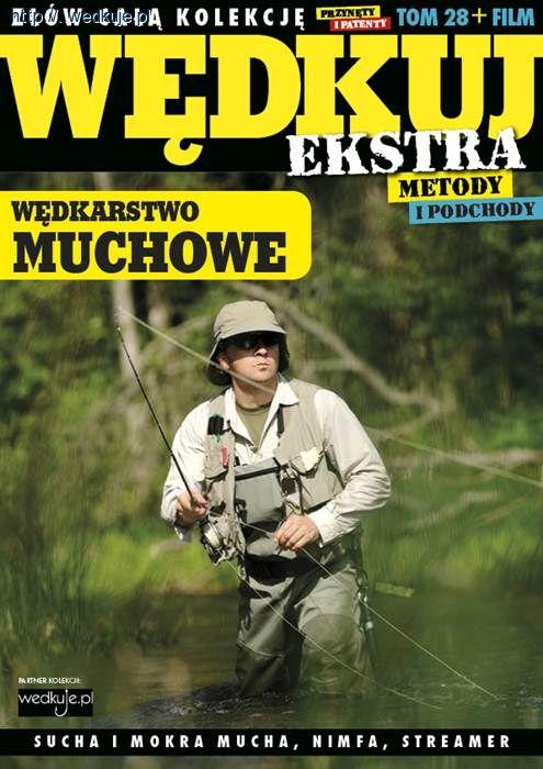 Kolekcja Wędkuj - Metoda Muchowa
