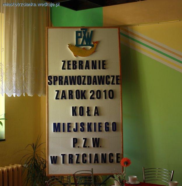 Walne Zebranie Sprawozdawcze Koła Miasto Trzcianka za 2010 rok