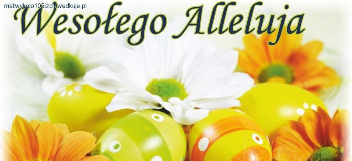 Życzenia z okazji Świąt Wielkanocnych 2015 koło Inowrocław