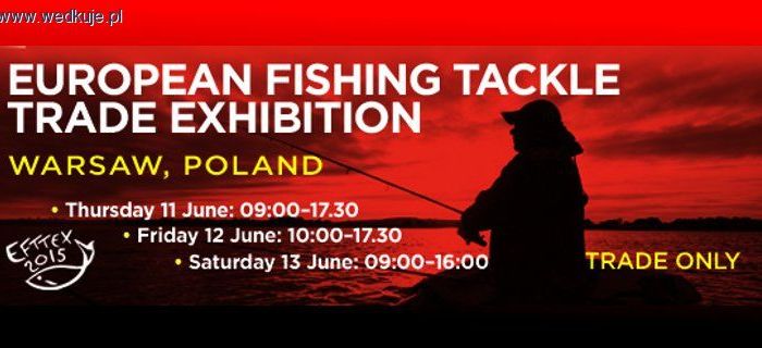 Targi EFTTEX 2015 w Polsce - Warszawa 11-13 czerwca