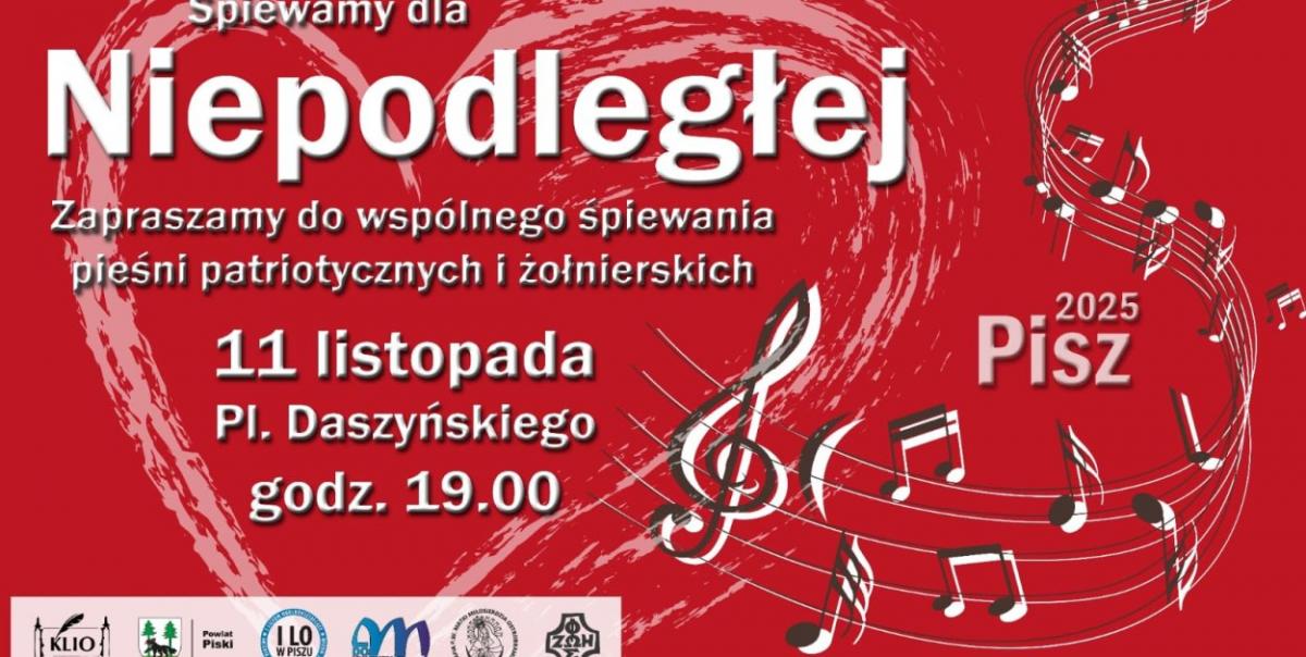 Śpiewamy dla Niepodległej - serdecznie zapraszamy