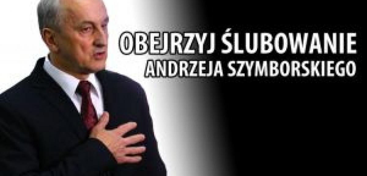 Ślubowanie Andrzeja Szymborskiego - zobacz video