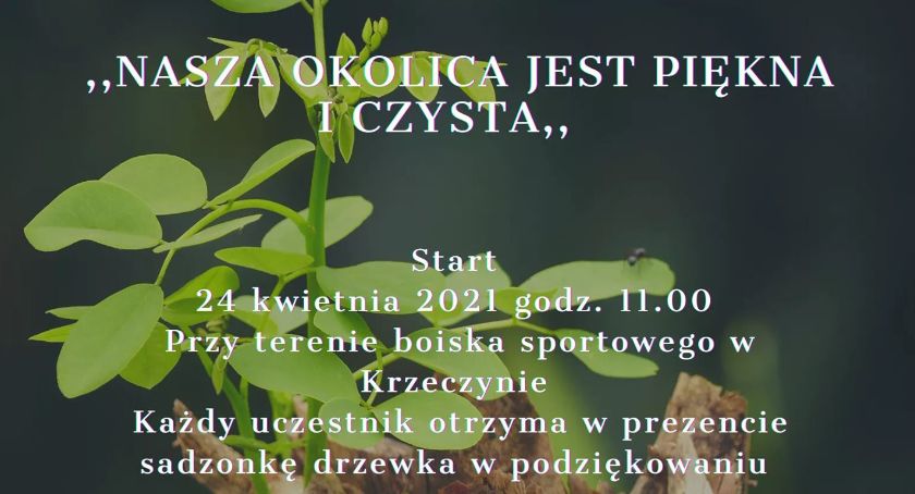 Wspólna akcja w Krzeczynie z okazji Światowego Dnia Ziemi 2021