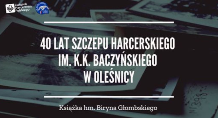 40 lat oleśnickiego szczepu harcerskiego w Oleśnicy - spotkanie z druhem Birynem Głombskim