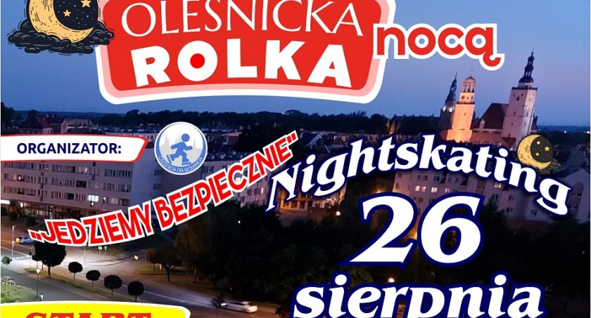 Oleśnicka Rolka Nocą - już w sobotę
