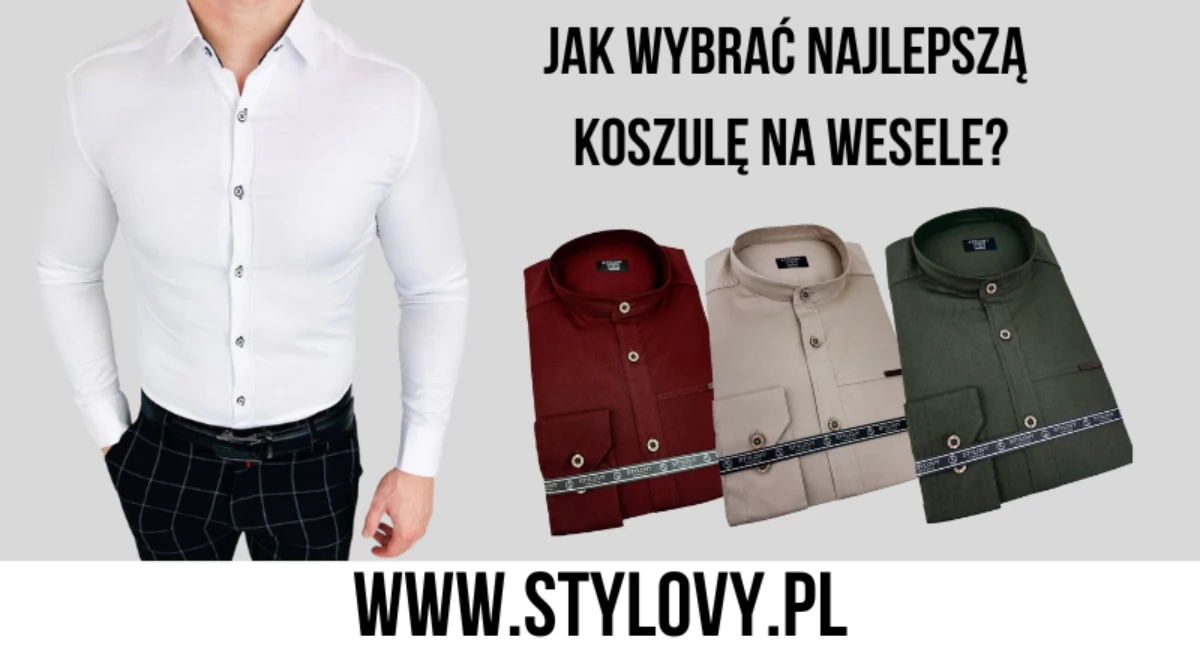 Jak wybrać najlepszą koszulę na wesele?
