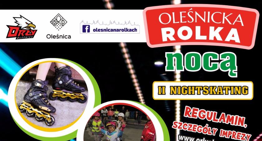 Oleśnicka Rolka Nocą 2017