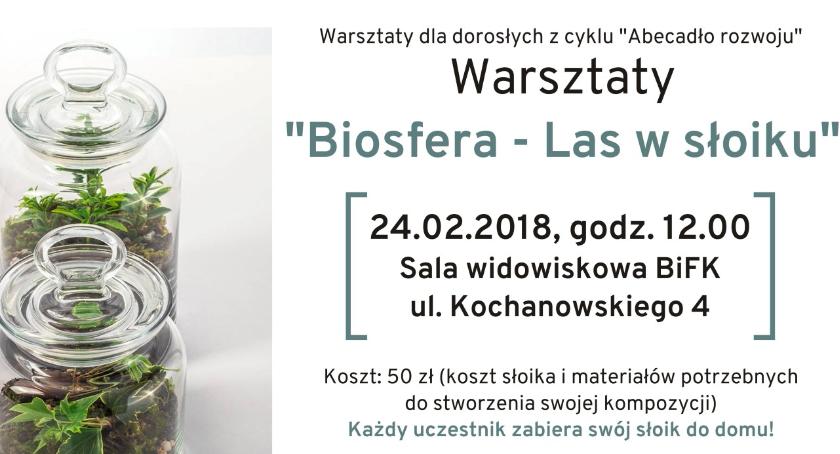 „Biosfera – Las w słoiku”