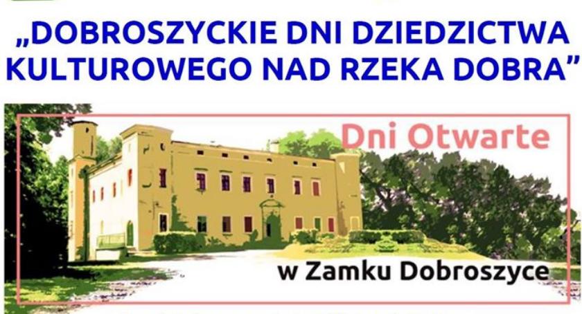 Dobroszyckie Dni Dziedzictwa Kulturowego nad rzeką Dobra