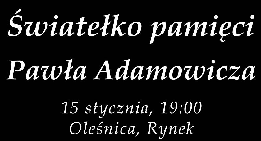 Weź udział w Światełku pamięci Pawła Adamowicza