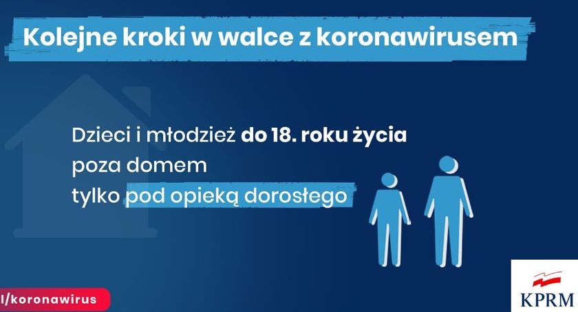 Jeśli nie ukończyłeś 18 lat nie możesz wyjść z domu bez osoby dorosłej