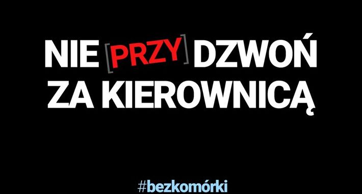 Nie [Przy]Dzwoń za kierownicą