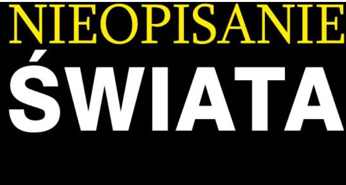 Nieopisanie świata