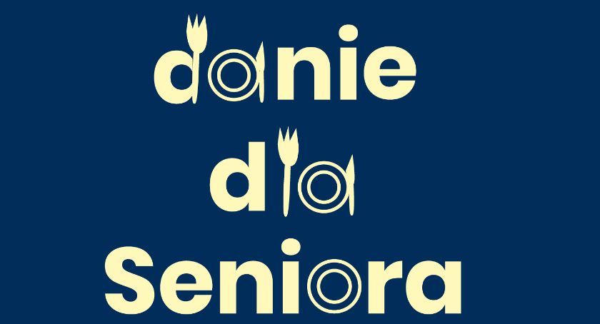 Danie dla Seniora - już cztery restauracje wspierają Seniorów