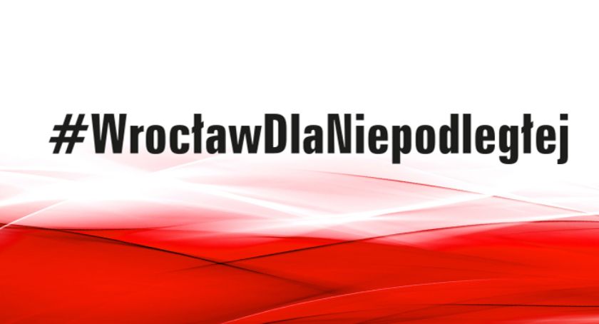 #WrocławDlaNiepodległej | Narodowe Święto Niepodległości online