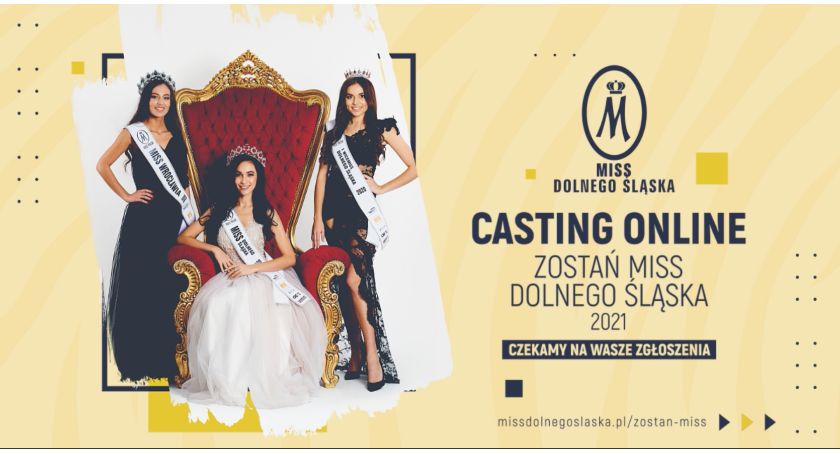 Zostań Miss Dolnego Śląska 2021 - trwa casting!