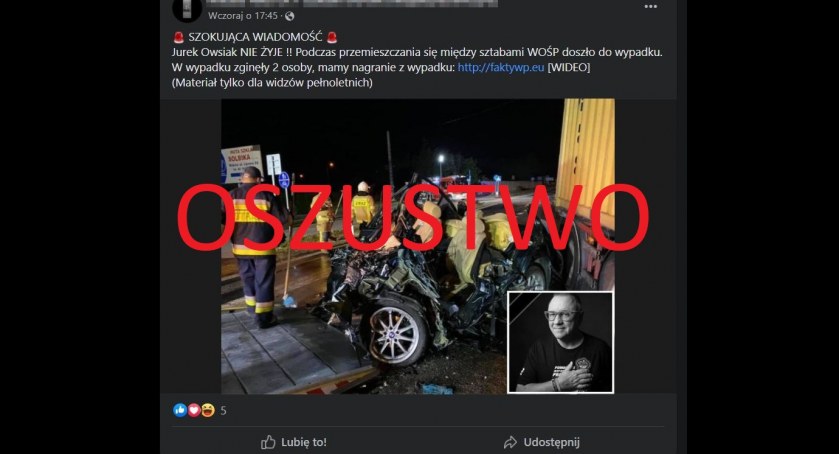 Informacja o rzekomym wypadku Jurka Owsiaka. Uwaga, to próba przejęcia dostępu do Twojego Facebooka