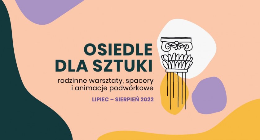 Plac Grunwaldzki osiedlem sztuki. Trwają zapisy na inspirujące warsztaty i spacery z przewodnikami