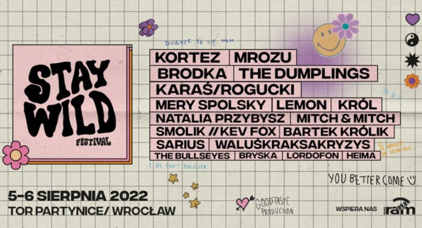 Już w najbliższy piątek rusza Stay Wild Festival 2022. Na scenie zagra łącznie 18 artystów