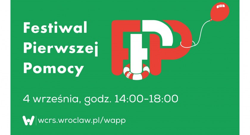Festiwal Pierwszej Pomocy we Wrocławiu - 4 września, Bulwar Dunikowskiego