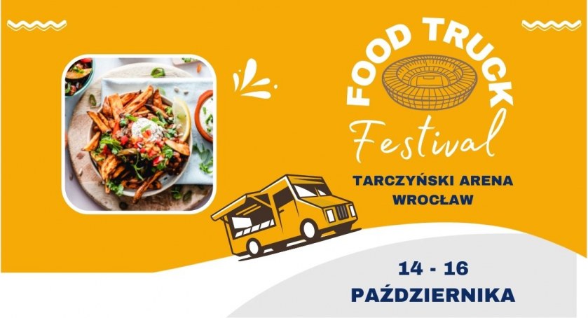 Kulinarna Fiesta przy Tarczyński Arenie – jeszcze więcej atrakcji w najbliższy weekend