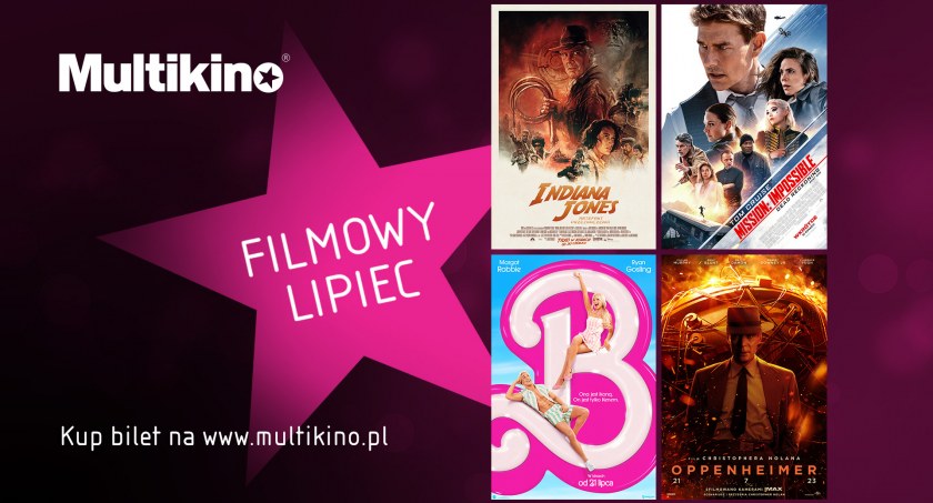 Filmowy lipiec w Multikinie!