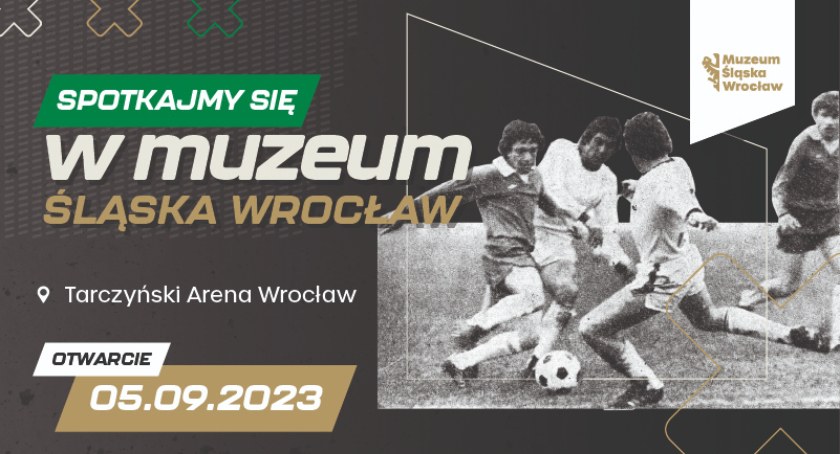 Otwarcie Muzeum Śląska Wrocław na Tarczyński Arenie już za miesiąc