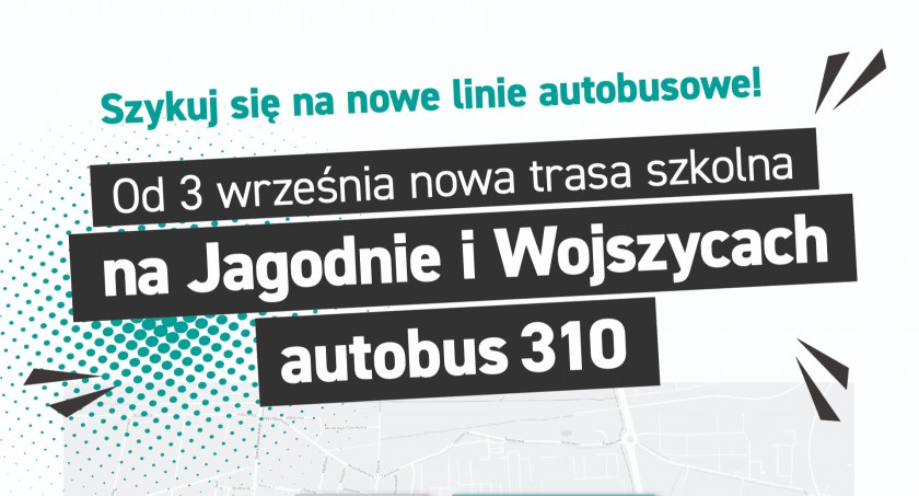 Nowa szkoła, nowe przedszkole, nowa linia - zmiany na Jagodnie i Wojszycach