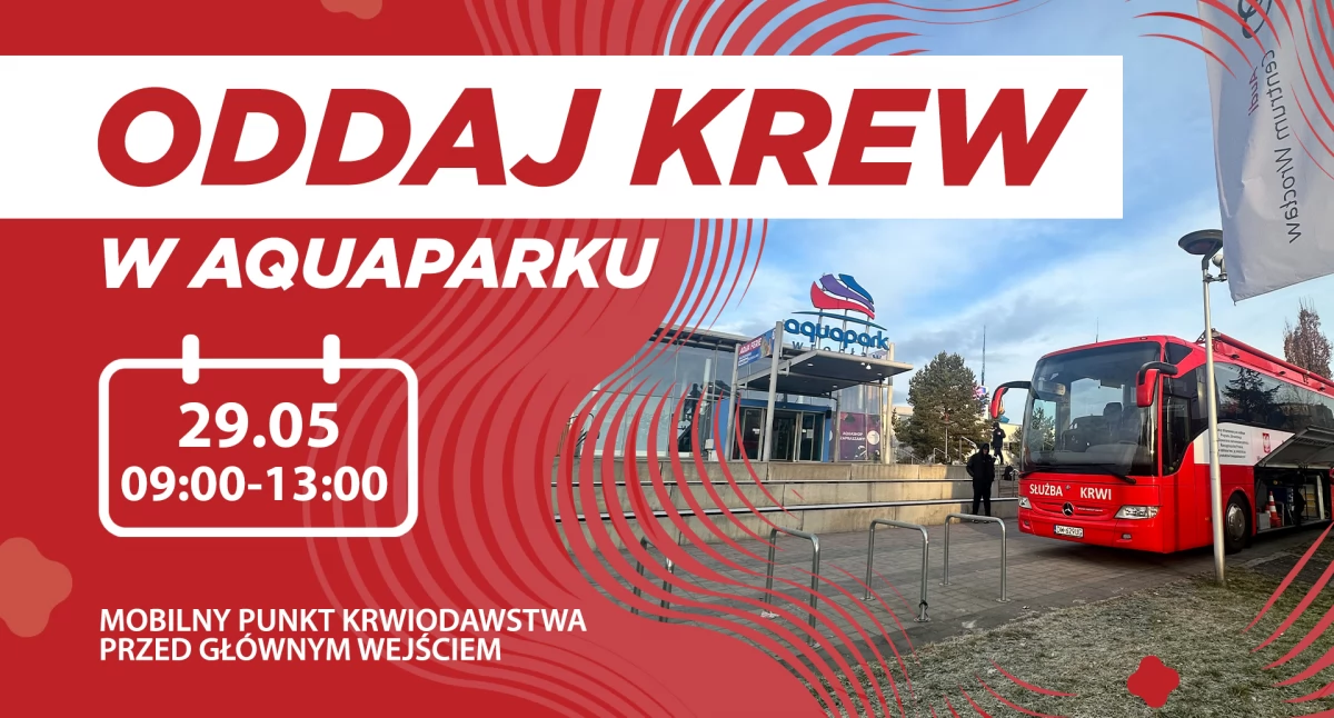Oddaj krew w Aquaparku – niskie stany krwi we Wrocławiu