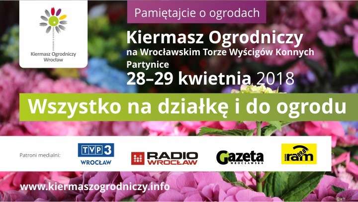 Kiermasz Ogrodniczy „Pamiętajcie o ogrodach”, 