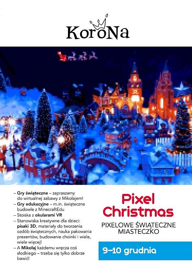 Pixelowe Mikołajki w Centrum Korona