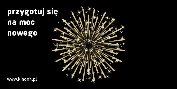 Sylwester Filmowy w Kinie Nowe Horyzonty