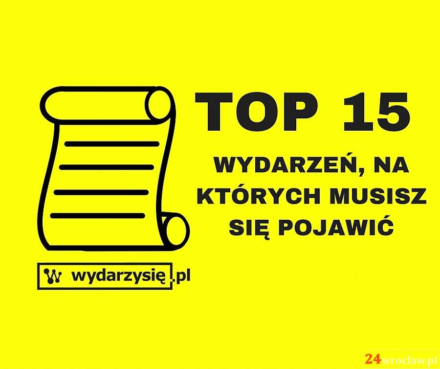 Najciekawsze wydarzenia, których nie możesz opuścić w 2016 roku cz.1 + konkursy