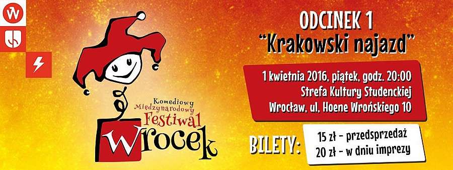 Festiwal Wrocek. Odcinek 1 – Krakowski Najazd