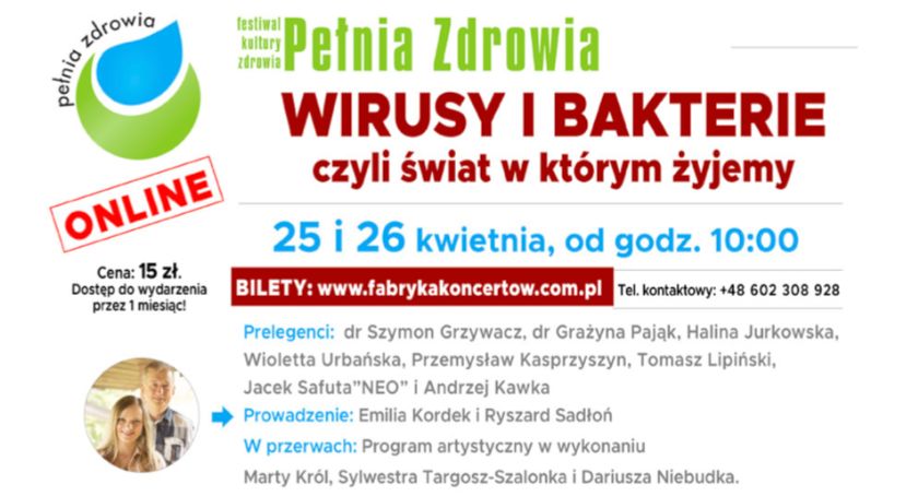 WIRUSY I BAKTERIE –pierwszy festiwal zdrowia online