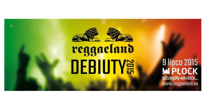 Konkurs Debiuty Reggaeland 2015
