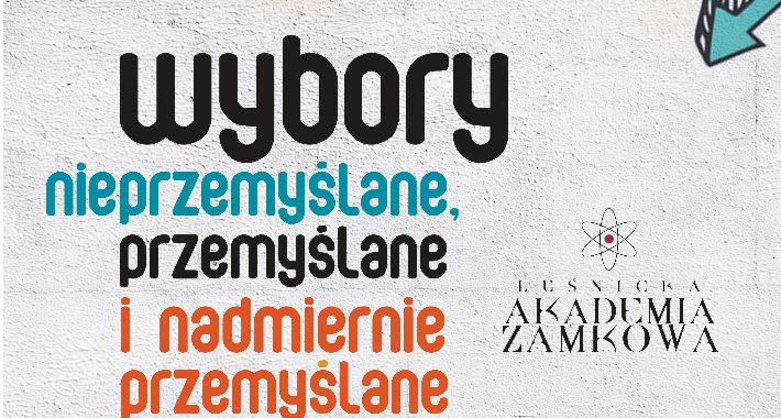 Sztuka dokonywania odpowiednich wyborów
